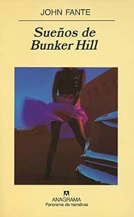 Portada del libro Sueños de Bunker Hill (1982)