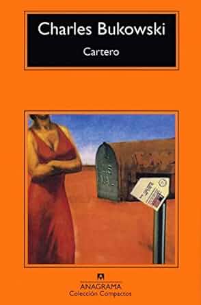 Portada del libro Cartero (1971) Charles Bukowski