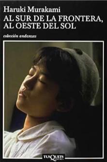Portada del libro Al sur de la frontera, al oeste del sol de Haruki Murakami