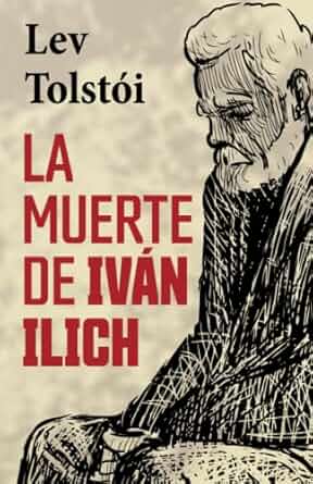 Portada del libro La muerte de Iván Ilich de León Tolstoi
