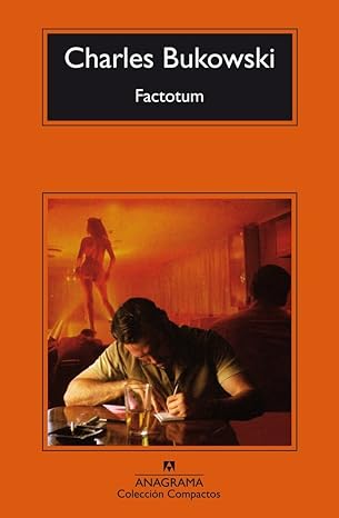 Portada del libro Factotum (1975) Charles Bukowski