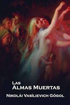 Portada del libro Almas muertas (1842) de Nikolái Gógol.