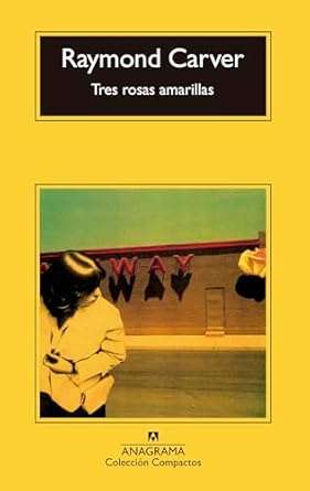 Portada del libro Tres rosas amarillas (1988).